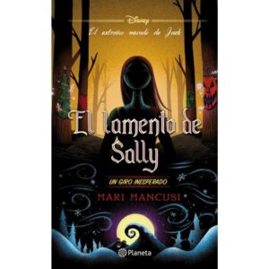 LAMENTO DE SALLY, EL - UN GIRO INESPERADO