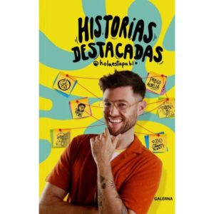 HISTORIAS DESTACADAS