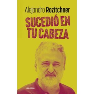 SUCEDIO EN TU CABEZA