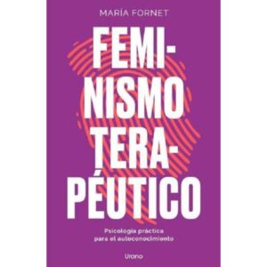 FEMINISMO TERAPEUTICO