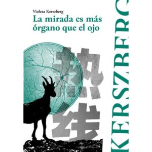 MIRADA ES MAS ORGANO QUE EL OJO, LA