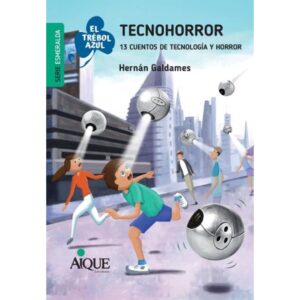 TECNOHORROR - EL TREBOL AZUL - SERIE ESMERALDA
