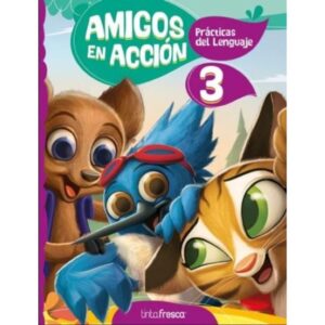 PRACTICAS DEL LENGUAJE 3 - AMIGOS EN ACCION - NOV 2024