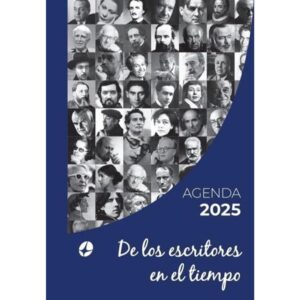 AGENDA 2025 DE LOS ESCRITORES EN EL TIEMPO - ANILLADA