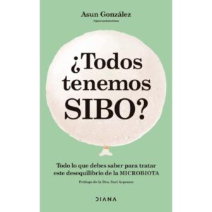 ¿Todos Tenemos Sibo? - Asun Gonzalez - Diana