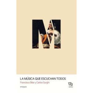 MUSICA QUE ESCUCHAN TODOS, LA