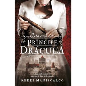 A LA CAZA DEL PRINCIPE DRACULA - A LA CAZA DE JACK EL DESTRIPADOR 2