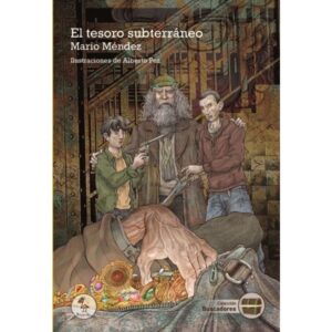 TESORO SUBTERRANEO, EL - BUSCADORES