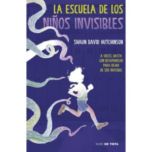 ESCUELA DE LOS NIÑOS INVISIBLES, LA