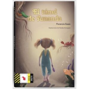 TUNEL DE AMANDA, EL - SERIE DEL BOLETO AMARILLO