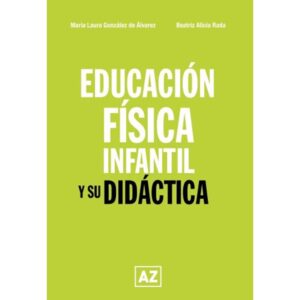 EDUCACION FISICA INFANTIL Y SU DIDACTICA