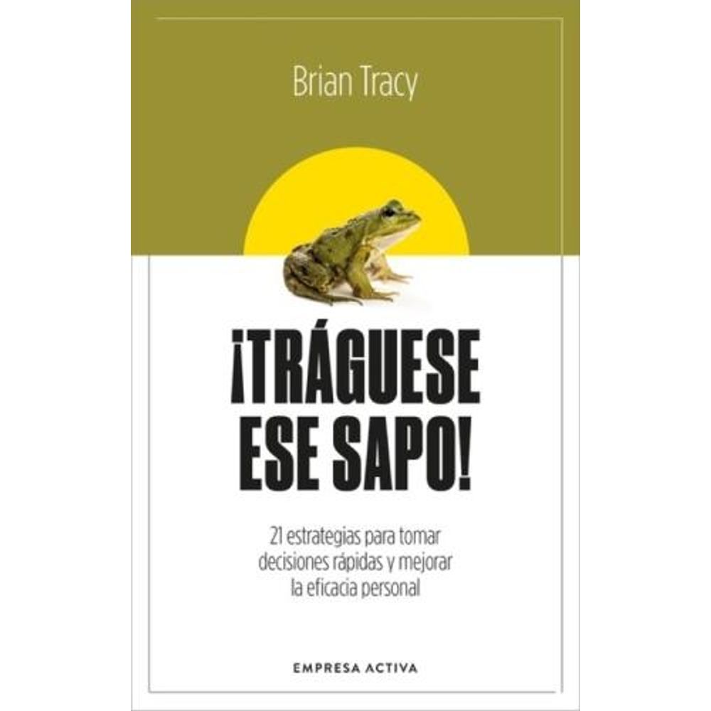 TRAGUESE ESE SAPO! - ED. REVISADA