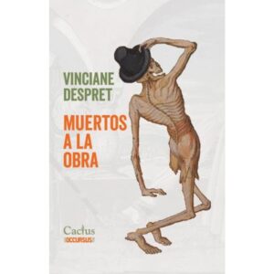 MUERTOS A LA OBRA