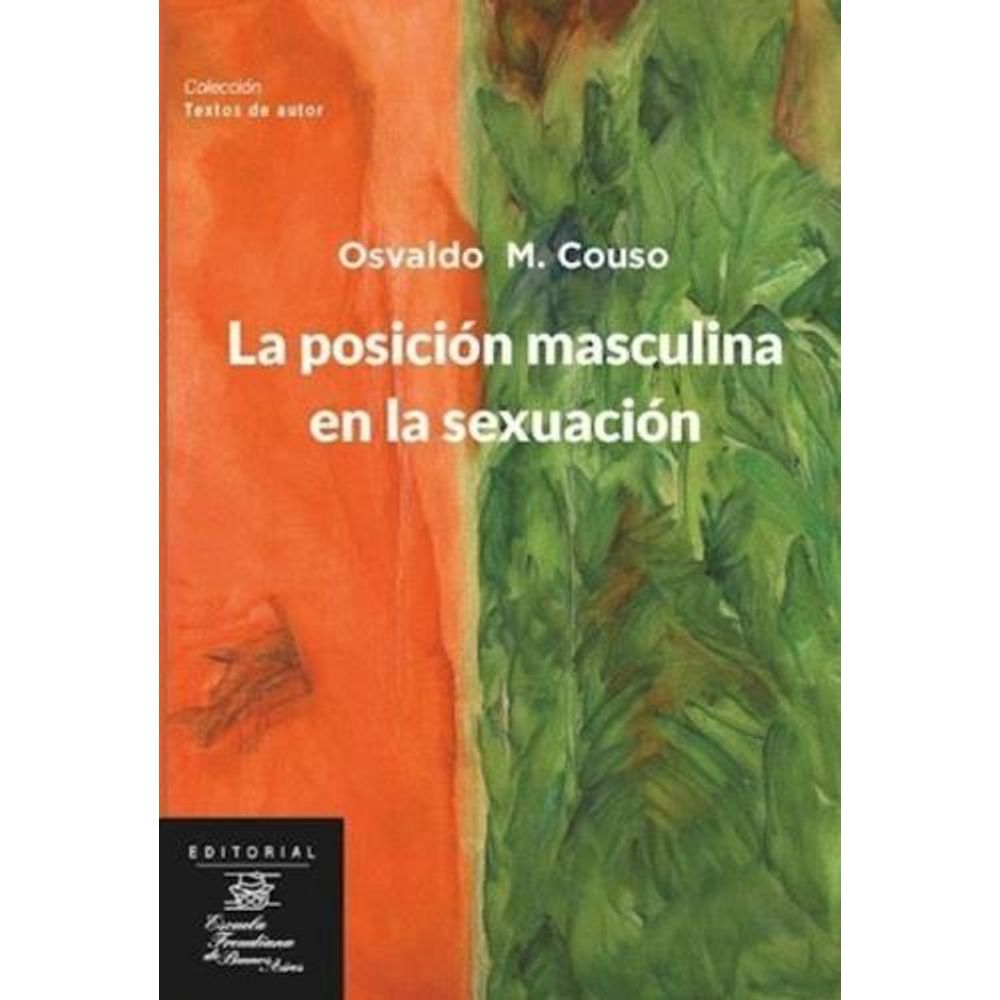 POSICION MASCULINA EN LA SEXUACION, LA