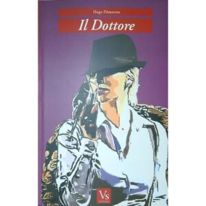 Il Dottore - Hugo Primavera - Voria Stefanovsky Editores