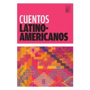 CUENTOS LATINOAMERICANOS - 2/ED.