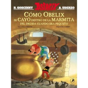 COMO OBELIX SE CAYO DENTRO DE LA MARMITA DEL DRUIDA CUANDO ERA PEQUEÑO - ASTERIX