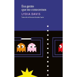 ESA GENTE QUE NO CONOCEMOS