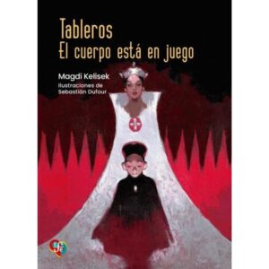 TABLEROS - EL CUERPO ESTA EN JUEGO
