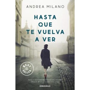 HASTA QUE TE VUELVA A VER