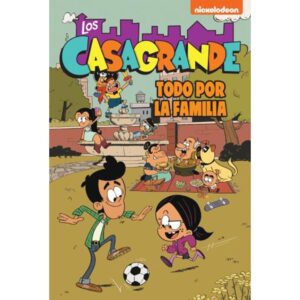 TODO POR LA FAMILIA - LOS CASAGRANDE 2 - THE LOUD HOUSE