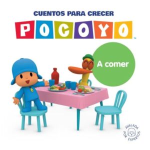 A COMER - CUENTOS PARA CRECER - POCOYO