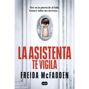 ASISTENTA TE VIGILA, LA - LA ASISTENTA 3