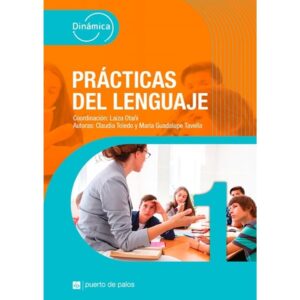 Practicas Del Lenguaje 1 - Dinamica - Puerto De Palos