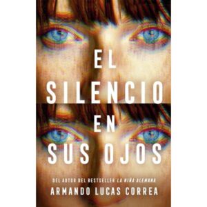 SILENCIO EN SUS OJOS, EL