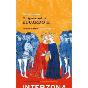 TRAGICO REINADO DE EDUARDO II, EL