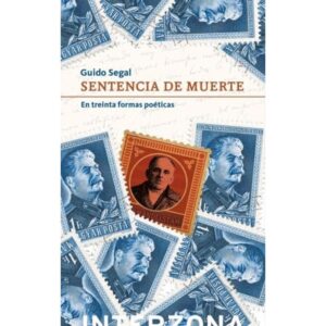 SENTENCIA DE MUERTE - EN TREINTA FORMAS POETICAS