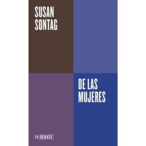 De Las Mujeres - Susan Sontag - Debate