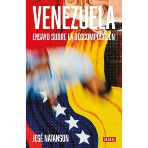 VENEZUELA - ENSAYO SOBRE LA DESCOMPOSICION