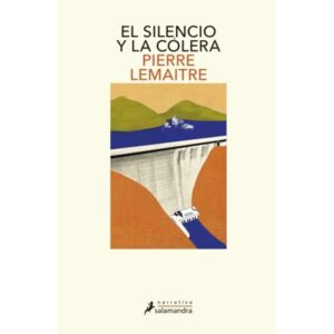 SILENCIO Y LA COLERA, EL - LOS AÑOS GLORIOSOS 2