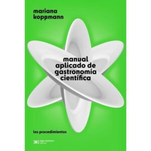 MANUAL APLICADO DE GASTRONOMIA CIENTIFICA
