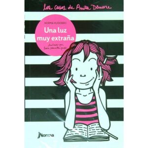 UNA LUZ MUY EXTRAÑA - LOS CASOS DE ANITA DEMARE