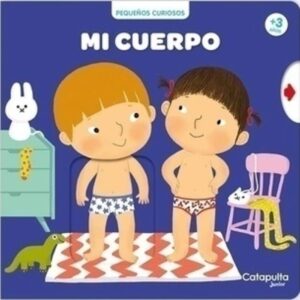 MI CUERPO - PEQUEÑOS CURIOSOS - CARTONE
