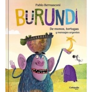 BURUNDI - DE MONOS, TORTUGAS Y MENSAJES URGENTES - TD