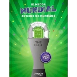MEJOR MUNDIAL DE TODOS LOS MUNDIALES, EL - THE BEST