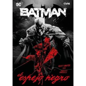 BATMAN: EL ESPEJO NEGRO