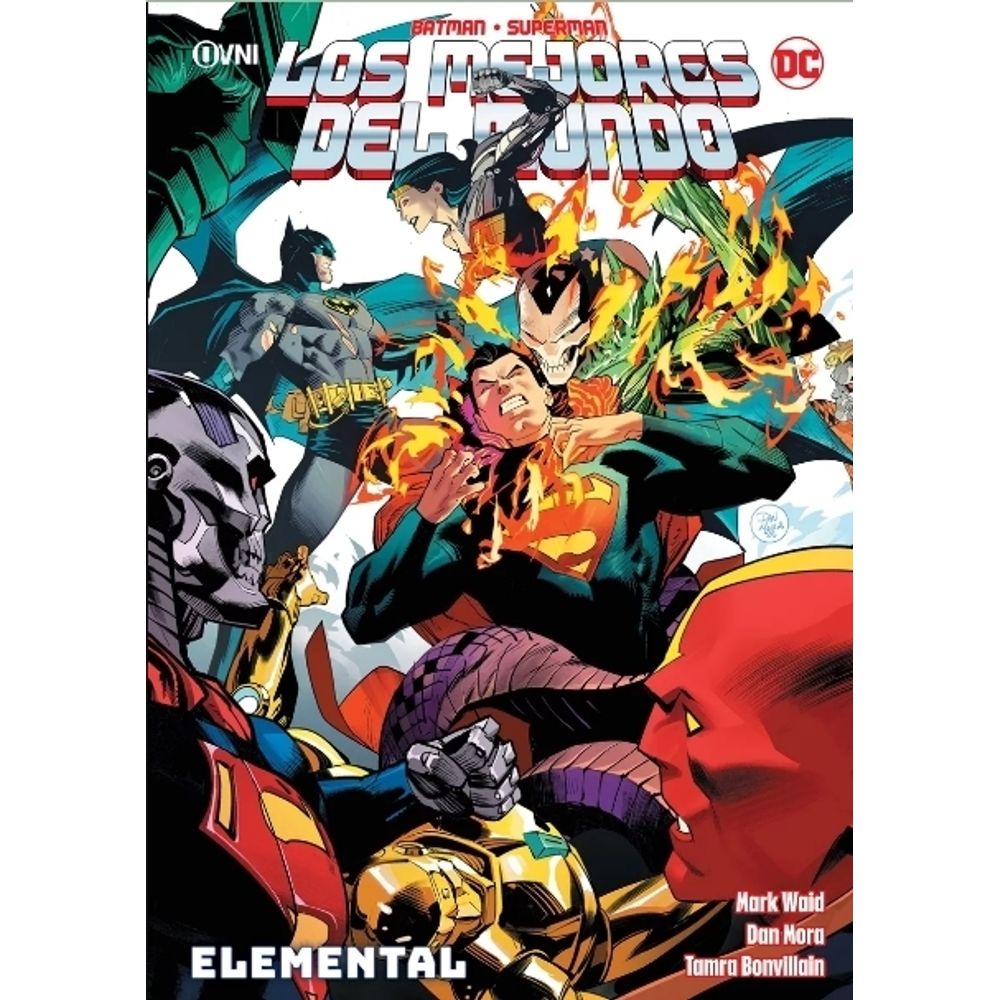 BATMAN / SUPERMAN - LOS MEJORES DEL MUNDO - ELEMENTAL