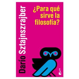 PARA QUE SIRVE LA FILOSOFIA?