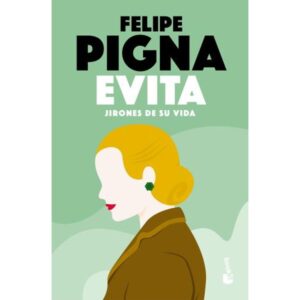 EVITA - JIRONES DE SU VIDA