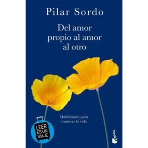 DEL AMOR PROPIO AL AMOR AL OTRO - VERANO 2024-2025