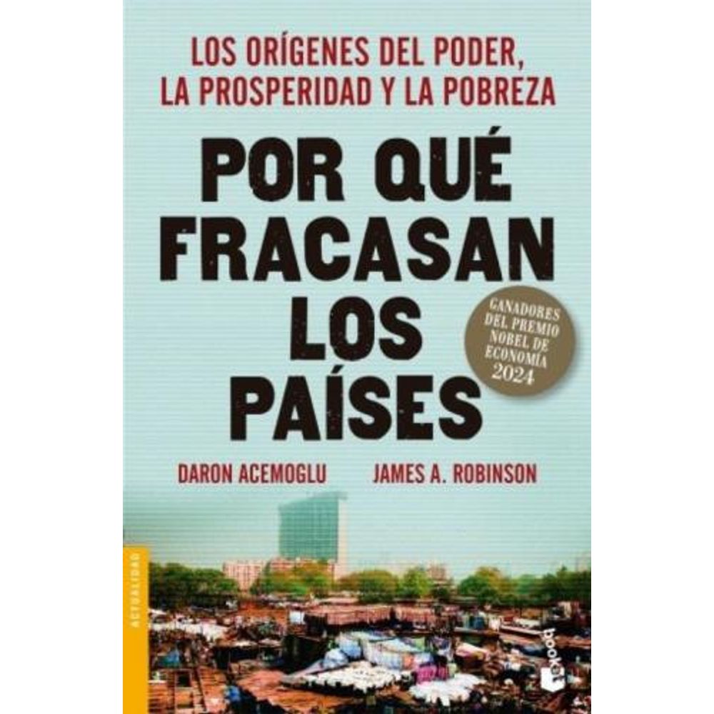 POR QUE FRACASAN LOS PAISES