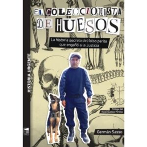 COLECCIONISTA DE HUESOS, EL