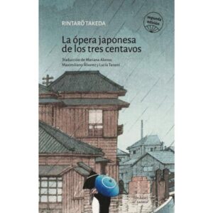 OPERA JAPONESA DE LOS TRES CENTAVOS, LA - 2/ED.