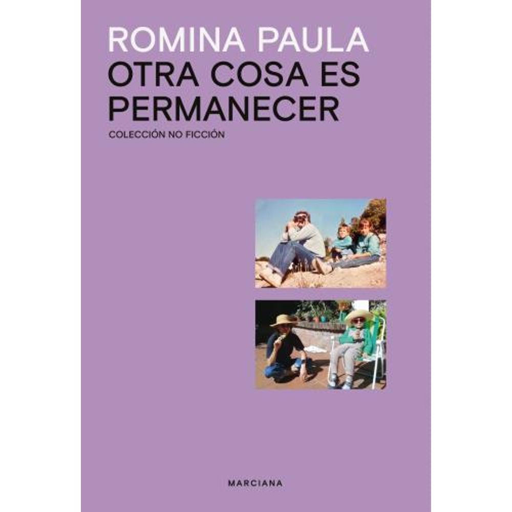 OTRA COSA ES PERMANECER