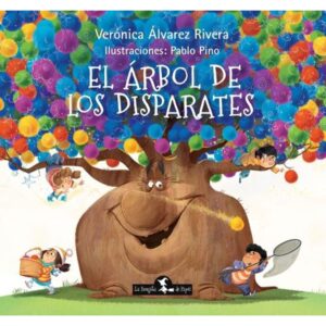 ARBOL DE LOS DISPARATES, EL - UNA Y OTRA VEZ - PB