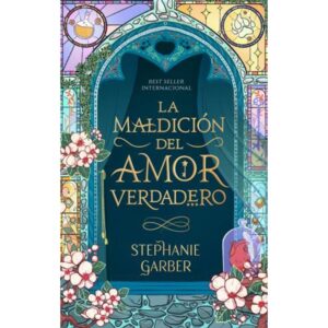 MALDICION DEL AMOR VERDADERO, LA - ERASE UNA VEZ UN CORAZON ROTO 3